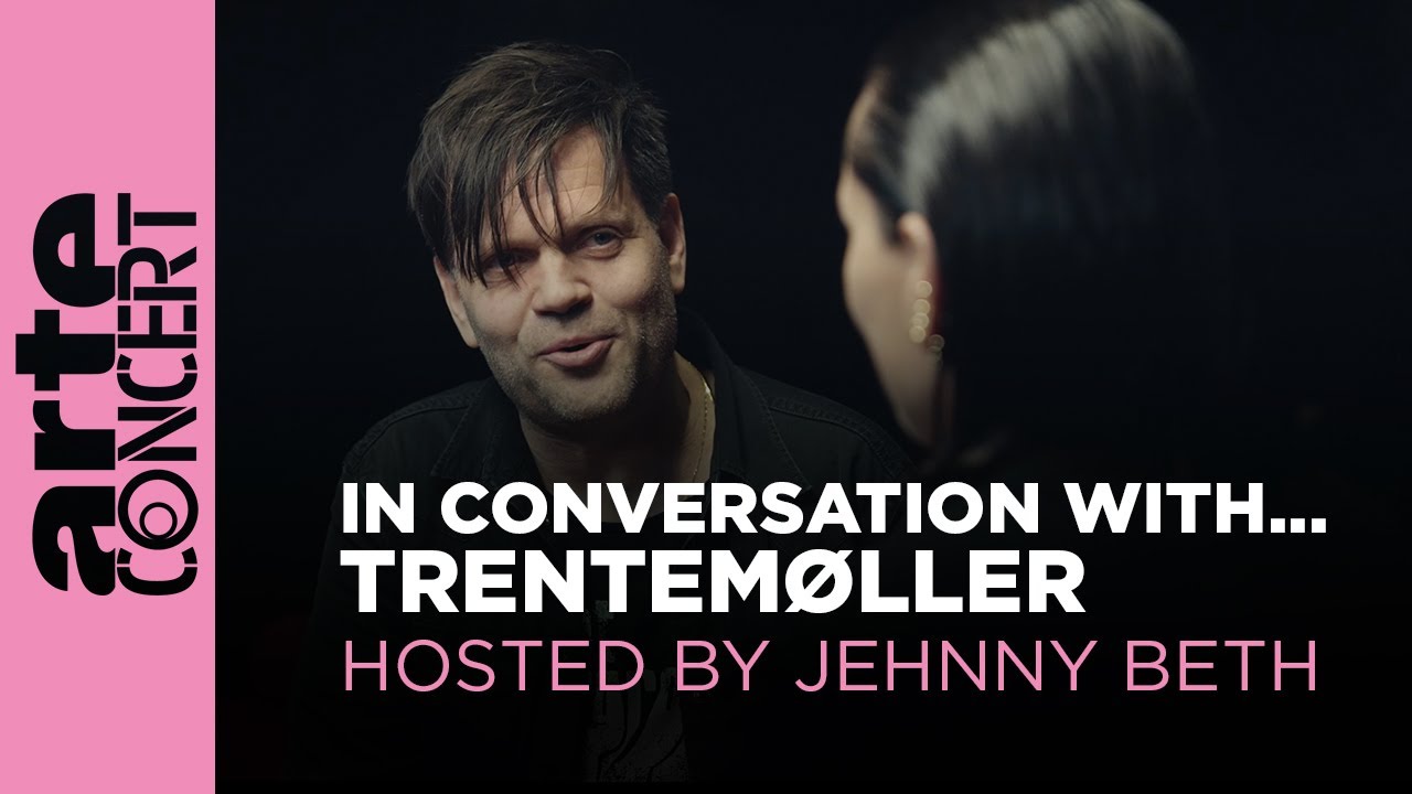 In Conversation With… @trentemollerOfficial – “Echoes” with @jehnbeth – ARTE Concert