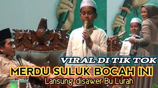 VIRAL...BOCAH JAGO SULUK DAPAT SAWERAN DARI BU LURAH || KH ANWAR ZAHID TERBARU