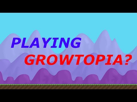 Azony playing growtopia?
