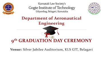 KLS GIT - 9th Graduation Day of Aeronautical Engineering - Live