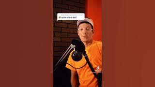 Quote of the day !!! you need to listen this (tiktok compilation from jesse j. pedigo)