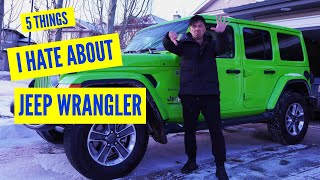5 Things I Hate About The Jeep Wrangler!!