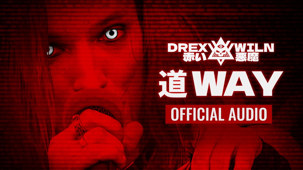 Drex Wiln - Way (Official Audio)
