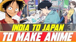 Can You Easily Learn Animation, Go To Japan And Make Anime? Animation In India Explained In Hindi. screenshot 1