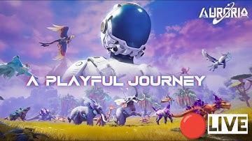 Auroria a playful journey  {🔴Live}  (Gamehelm live)