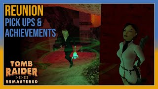 Tomb Raider 3 - Reunion - Pick Ups Achievements - All In One
