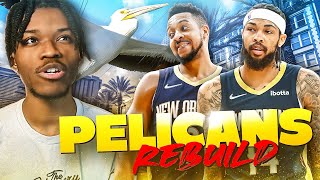 REBUILDING THE NEW ORLEANS PELICANS IN NBA 2K22