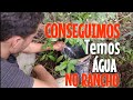 ÁGUA PURA DIRETO DA FONTE PARA NOSSO RANCHO, SEM ENERGIA ELÉTRICA EP.23