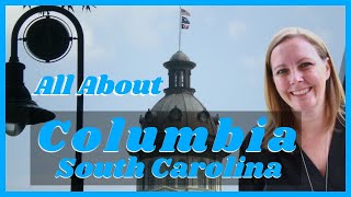 Visiting Downtown Columbia, South Carolina. Art, Architecture, History and Dining.