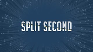 Split Second - September 29, 2016