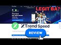 Xtrend speed trading app review  legit ba ito