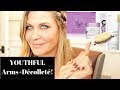 YOUTHFUL Arms and Décolleté  | AM and PM Routine to Improve tone and texture and TIGHTEN your skin!