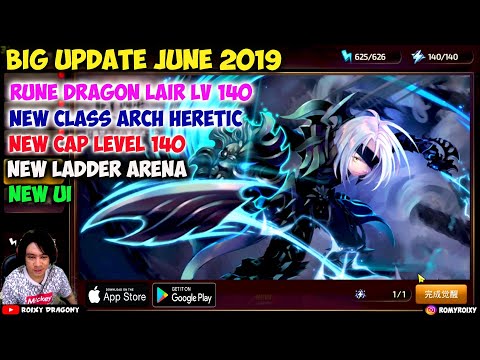 BIG Update Cap Level 140 & Arch Heretic !!! Dragon nest Awake (CN) Android/iOS MMORPG