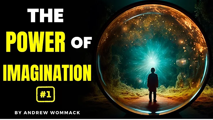 THE POWER OF IMAGINATION EPISODE 1 | ANDREW WOMMACK