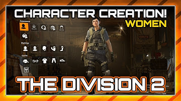 Female Character Customization and Creation Options. Tom Clancy