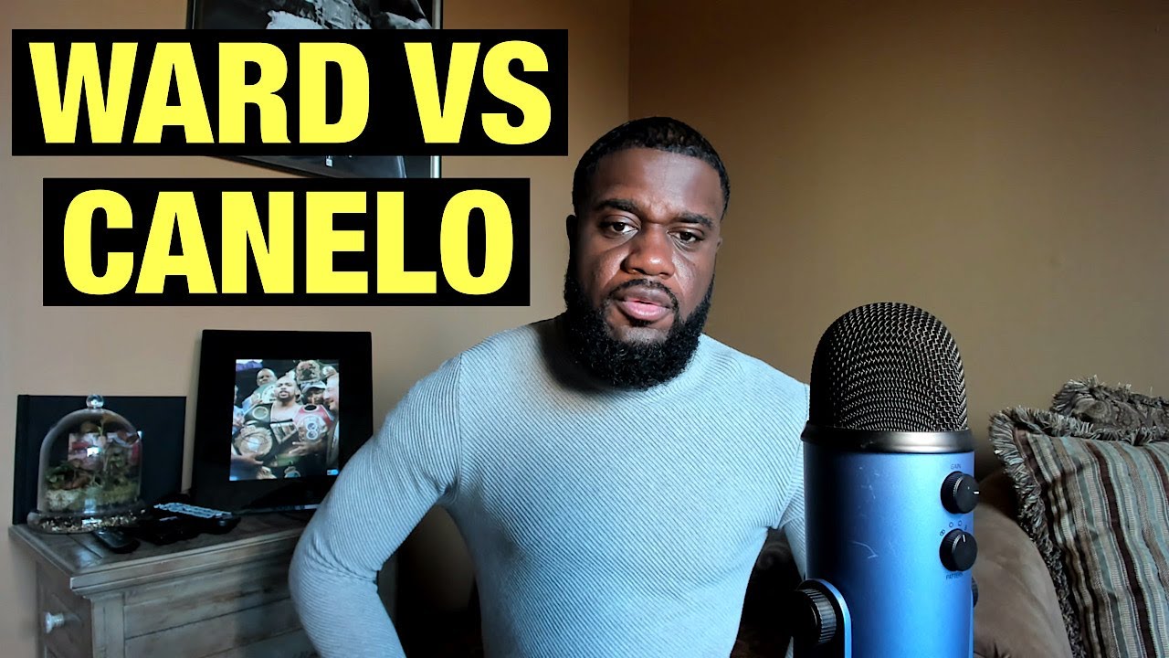 DOES WARD HATE CANELO BETTER LEGACY DISCUSSION SHOULD WARD RETURN 