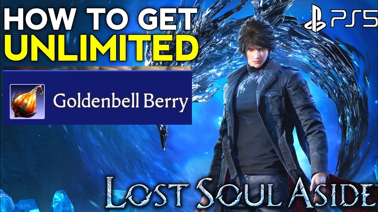 How to Get Unlimited Goldenbell Berry LOST SOUL ASIDE Goldenbell Berry Unlimited