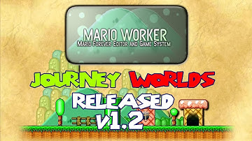 Mario Worker Remake: Journey Worlds v1.2 Released