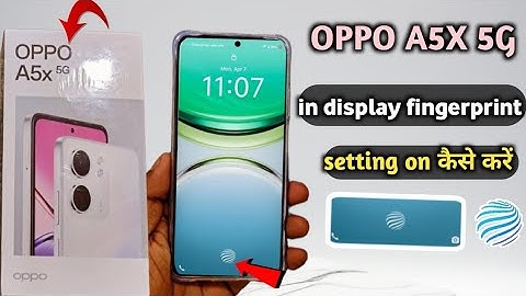 Oppo a5x 5g in display fingerprint setting || oppo A5x me display fingerprint kaise lagaye