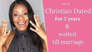 CHRISTIAN DATING &amp; COURTSHIP - HOW WE HONOURED GOD waiting till marriage Christian dating advice