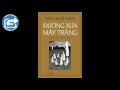 Tóm tắt sách Đường xưa mây trắng - Thích Nhất Hạnh