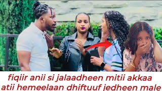 Fiqiir anii si jalaadheen mitii akkaa atii hemeelaa dhiftuuf jedheen male jetee abiraamraan🙆🤣🫣