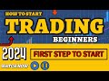 How to Start TRADING for Beginners QUICK in 2024