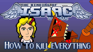 How to kill everything in Binding of Isaac Rebirth - Fifth Slot