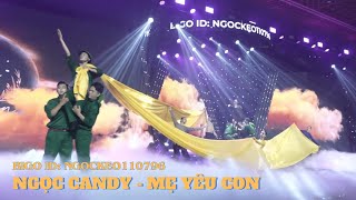 Ngọc Candy - Mẹ Yêu Con Tiết Mục Thí Sinh Bigo Gala Night 2024