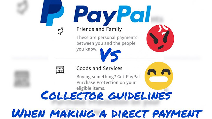 Difference between paypal friends and family and goods and services