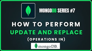 MongoDB Update & Replace Tutorial | Update One, Update Many, ReplaceOne Explained