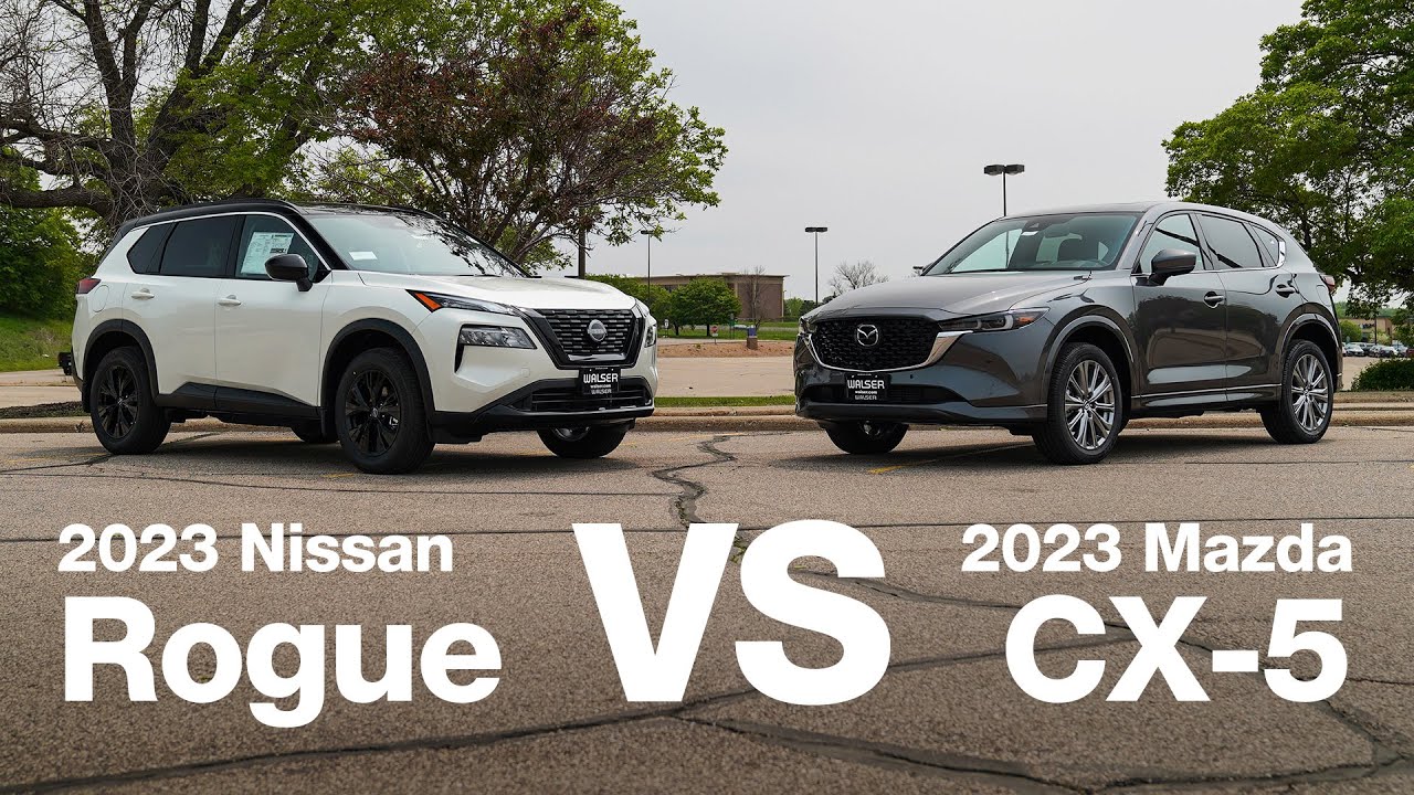 2023 Nissan Rouge vs Mazda CX5 Comparison & Review Best MidSize