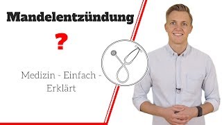 Was hilft bei Mandelentzündung? Symptome, Behandlung und Prognose einfach erklärt!