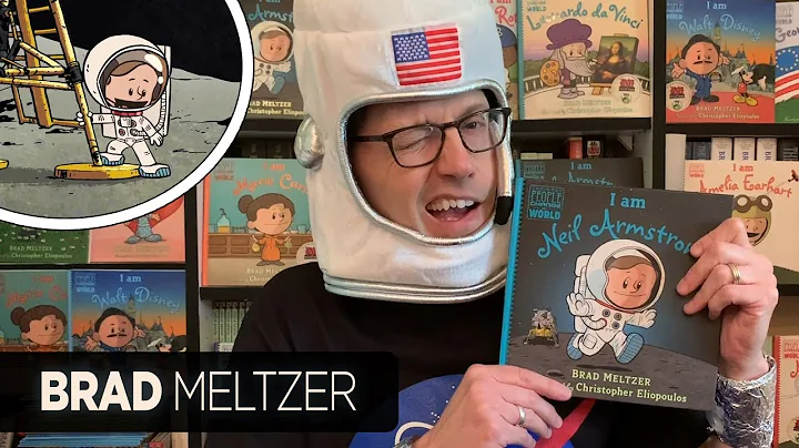 Storytime with Brad Meltzer  I am Neil Armstrong  ...