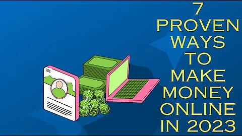 Maximize Your Income: 7 Proven Ways to Make Money Online in 2023!