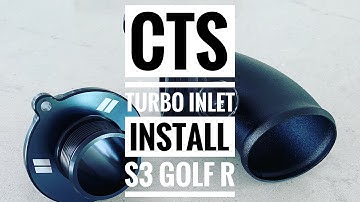 How To Install CTS Turbo Inlet Elbow on Audi S3 8V or Golf R Gti E888