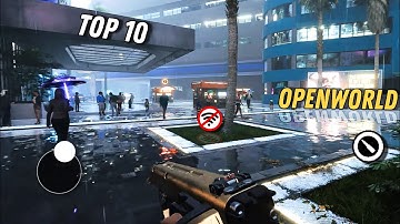 TOP 10 BEST NEW OFFLINE OPENWORLD GAMES FOR ANDROID IN 2023 PART 1