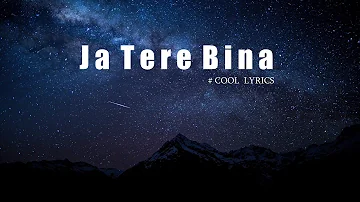 Ja Tere Bina Lyrics Video Happy Raikoti Ft. Tania | All In One (LP) | New Punjabi Song 2022
