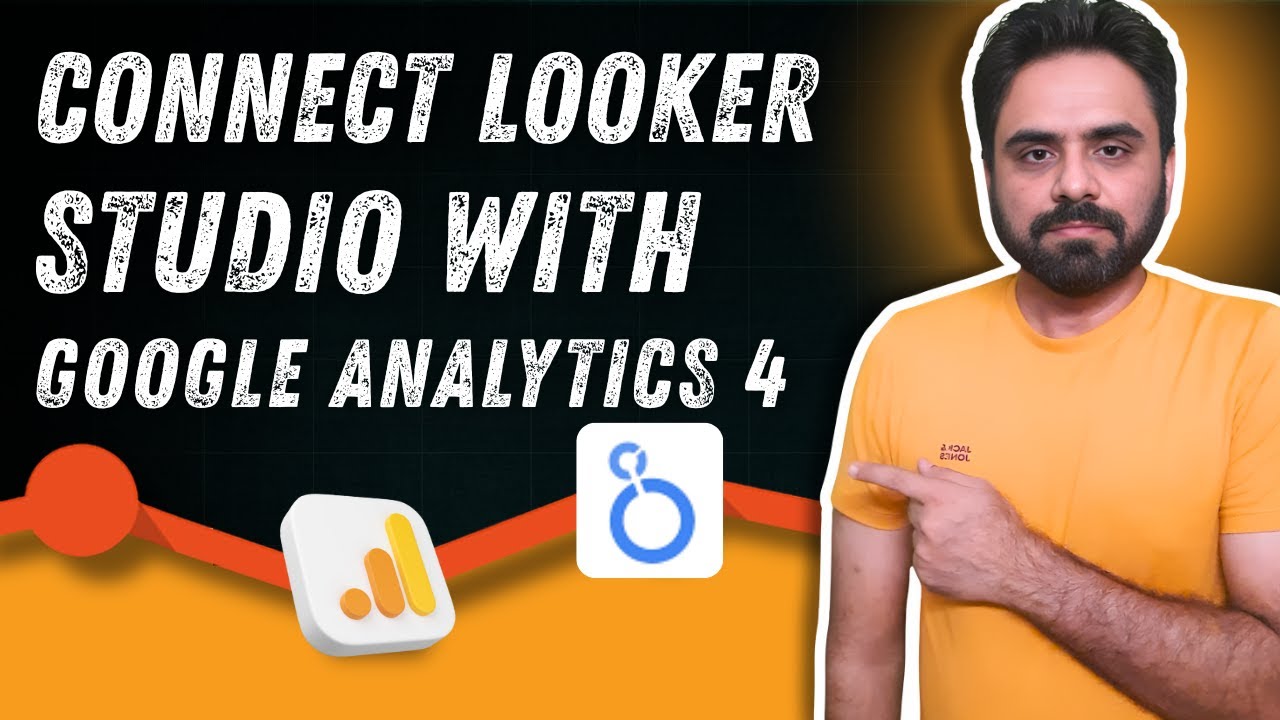 How To Connect Looker Studio To Google Analytics 4 - GA4 #36 | Robin ...