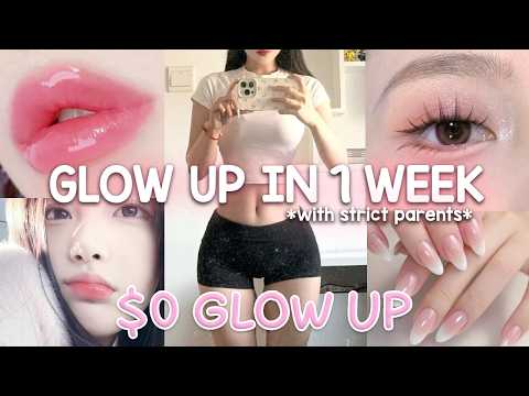Glow up in 1 WEEK with Zero Dollars