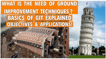 Introduction to ground improvement techniques ? objectives & Applications || civilogy
