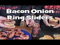 Bacon Onion Ring Cheese Beef Sliders