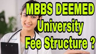 MBBS DEEMED University Medical College Fee Structure | Best Video on Fee Structure DEEMED University