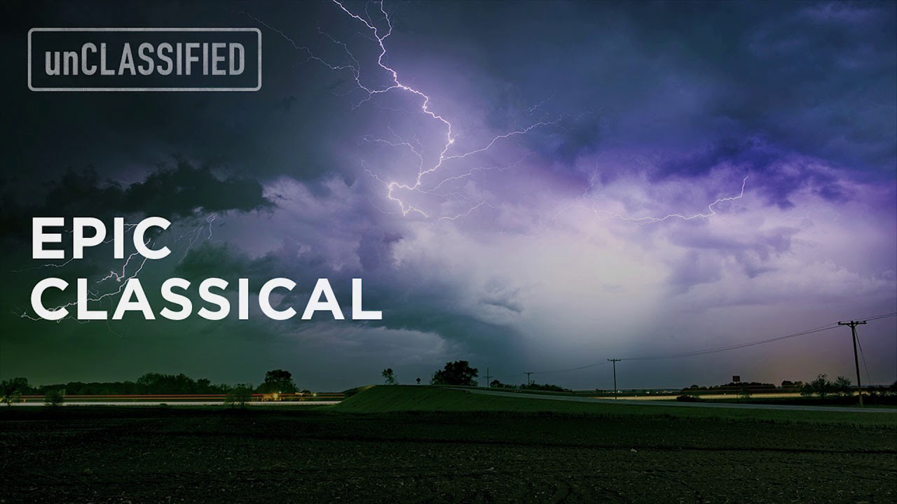 unCLASSIFIED | Epic Classical Music
