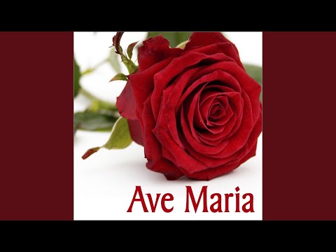 Ave Maria (Classic Version)