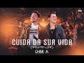 George Henrique e Rodrigo - Cuida da Sua Vida (Clipe Oficial)
