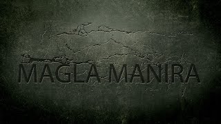 Kiza Bluza The Band - Magla Manira Official Video 2023