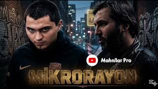 Mikrorayon | Remix | Mahnılar Pro - Ai Cover ( 2026 Yeni )