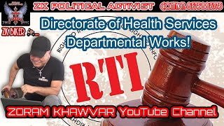 RTI REACT - DEPARTMENTAL WORKS - DIRECTORATE OF HEALTH SERVICES