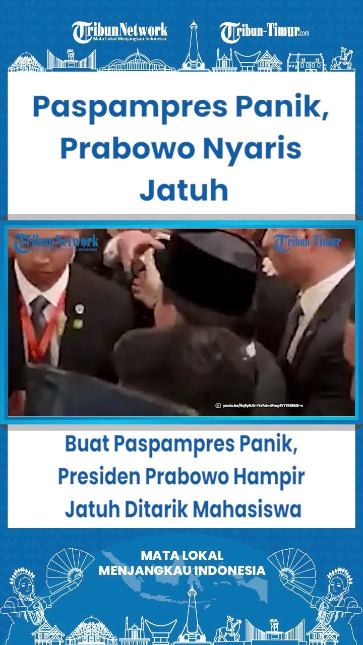 SHORT Buat Paspampres Panik, Presiden Prabowo Hampir Jatuh Ditarik Mahasiswa